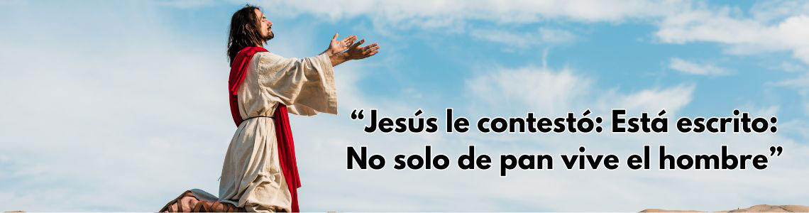 Domingo I de Cuaresma -C-